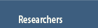Researchers